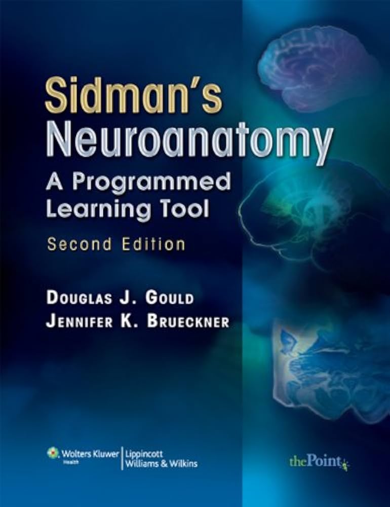Amazon.com: Sidman's Neuroanatomy: A Programmed Learning